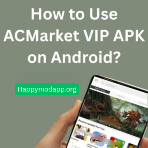 How to use ACMarket-APK